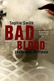 Bad Blood (Wages of Sin Series) (Volume 1)