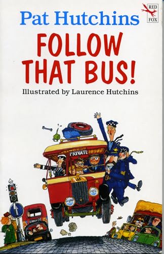 Follow That Bus (Red Fox Younger Fiction)