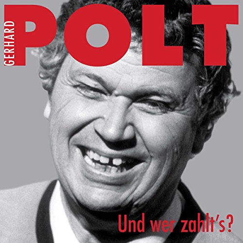 Und Wer Zahlt's