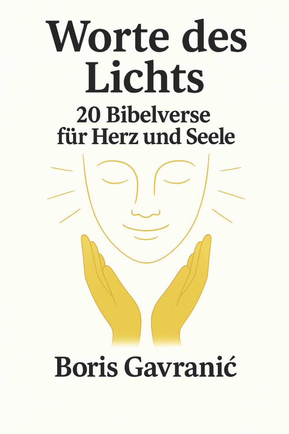 Worte des Lichts: 20 Bibelverse für Herz und Seele