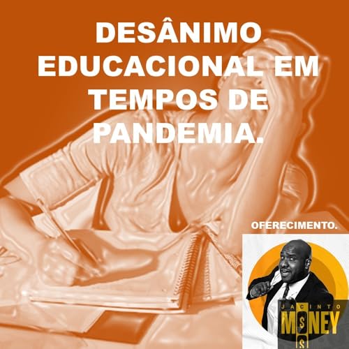 『Desânimo educacional em tempos de pandemia.』のカバーアート