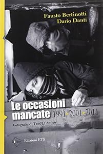 Le occasioni mancate. 1991-2001-2011