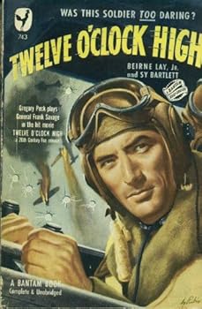 Unknown Binding Twelve O'Clock High Book