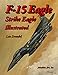 F-15 Eagle Strike Eagle Illustrated