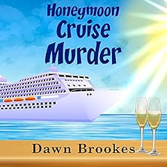 Honeymoon Cruise Murder Audiolibro Por Dawn Brookes arte de portada