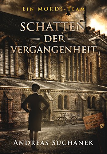 Télécharger Ein MORDs-Team - Band 5: Schatten der Vergangenheit (All-Age Krimi) (German Edition) Livre PDF Gratuit