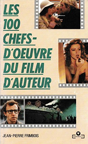Les 100 chefs-d'oeuvre du film d'auteur                                                       010598