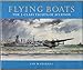 Flying Boats: The J-Class Yachts of Aviation