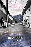 NEW DOPE: A HUSTLERS JOURNAL