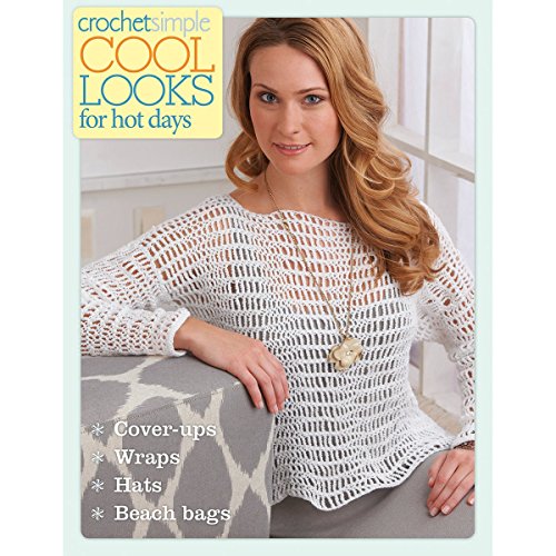 Cool Looks for Hot Days Book-Easy-to-Make Pretty Crocheted Pieces Including Cover-Ups, Wraps, Hats and Beach Bags image 2