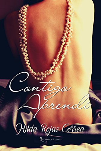 Contigo Aprendí (Spanish Edition)