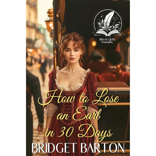 How to Lose an Earl in 30 Days Audiolibro Por Bridget Barton arte de portada