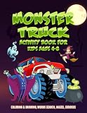  MONSTER TRUCK Activity Book For Kids Ages 4-8  Coloring & Drawing, Words Search, Mazes, Sudokus: A Variety Funny Beautiful Of Activities Book That ... Boys & Girls Of Kindergarten Or Preschoolers