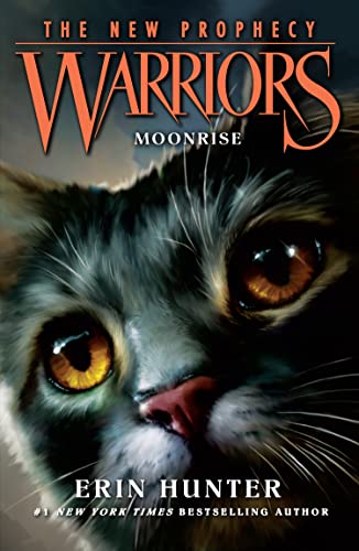 Cover of MOONRISE: The second generation of the Warrior Cats: the bestselling children’s series of animal tales (Warriors: The New Prophecy, Book 2)
