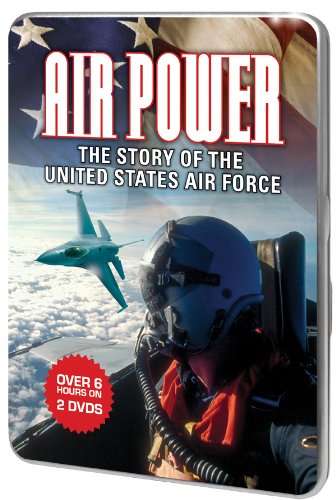 Air Power: The Story of the United States Air Force Air Power: The Story of the United States Air Force