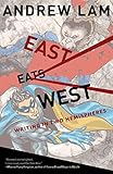 East Eats West: Writing in Two Hemispheres