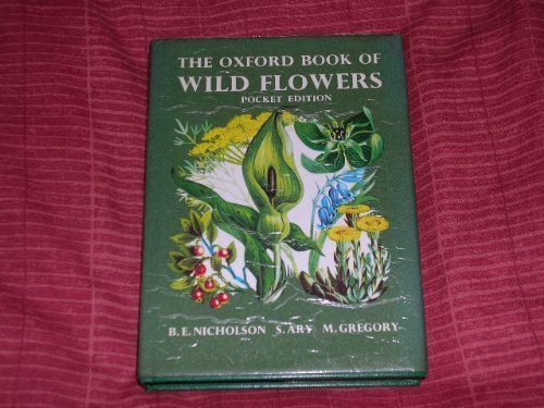 Oxford Book of Wild Flowers: Pocket e by S. Ary... B01K9577QU Book Cover