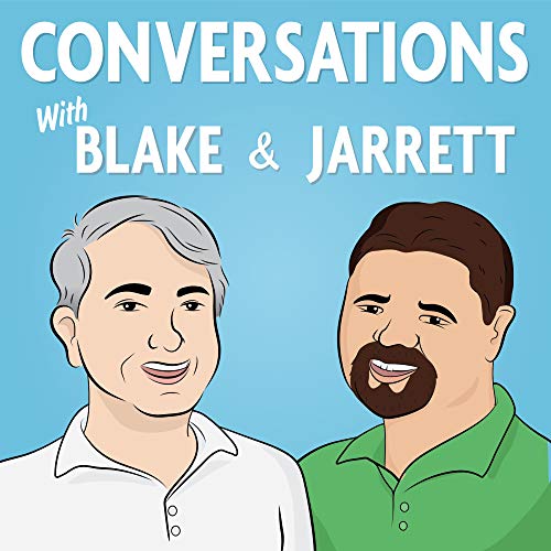 Conversations with Blake and Jarrett - Episode 5 cover art