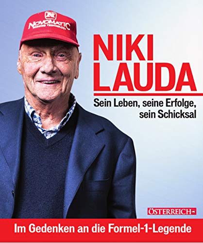 Preisvergleich Produktbild Niki Lauda. Sein Leben, seine Erfolge, sein Schicksal