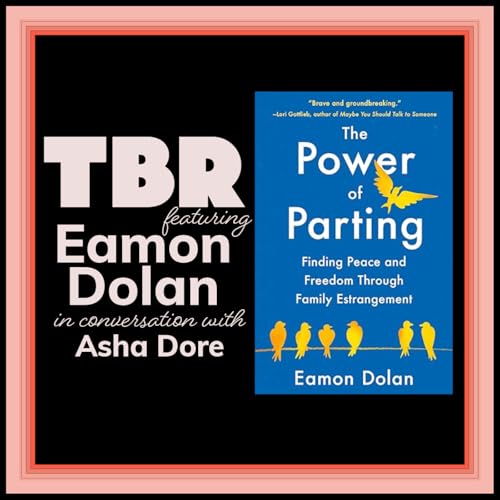 Totally Biased Reviews with Eamon Dolan | The Power of Parting