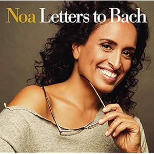 Noa – Letters To Bach