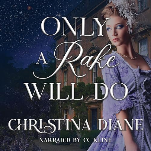 Only a Rake Will Do by Christina Diane episode artwork