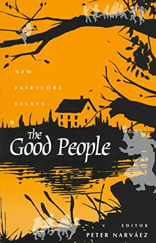 [( The Good People: New Fairylore Essays )] [by: Peter Narv aez] [Sep-2008]