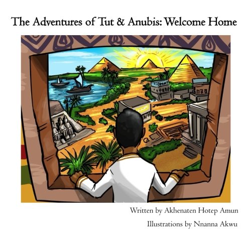 The Adventures of Tut & Anubis: Welcome Home