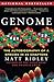 Genome: The Autobiography of a Species in 23 Chapters