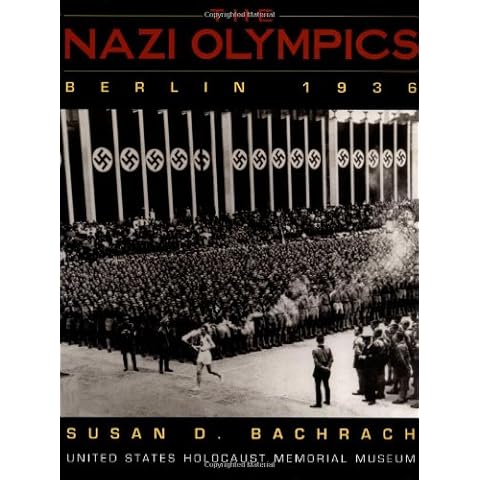 The Nazi Olympics, Berlin 1936 (United States Holocaust Museum) Cover