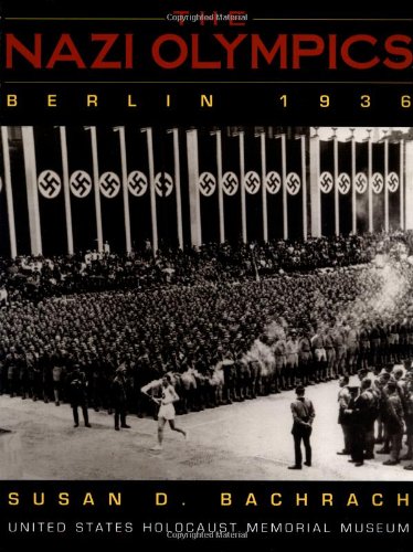Nazi Olympics: Berlin: Berlin 1936