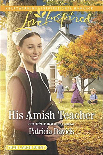 His Amish Teacher, Large Print 0373214111 Book Cover