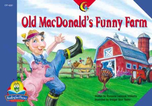 Old MacDonald's Funny Farm: Fluency Reader (Reading for Fluency)
