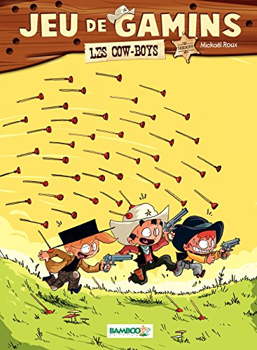 Télécharger Jeux de gamins: Les Cow-boys Gratuit