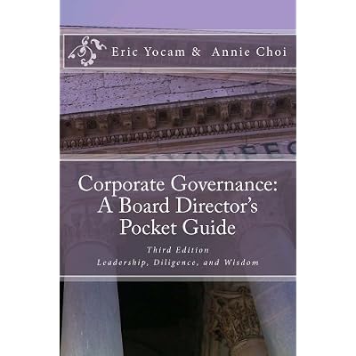 Corporate Governance: A Board Director's Pocket Guide