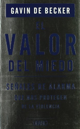 El valor del miedo (Crecimiento personal)
