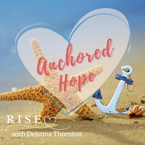 Anchored Hope