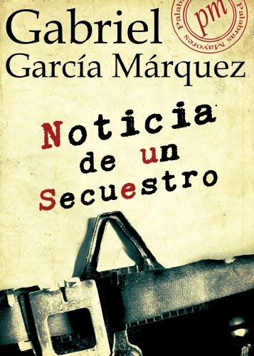 Cover of Noticia de un secuestro (Spanish Edition)