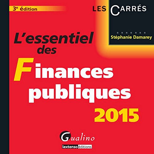 L'Essentiel des Finances Publiques 2015