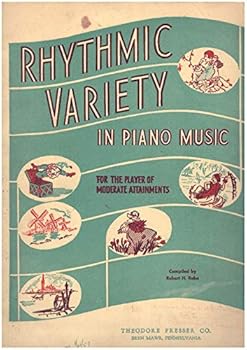 Staple Bound Rhythmic Variety in Piano Music for the Player of Moderate Attainments Book