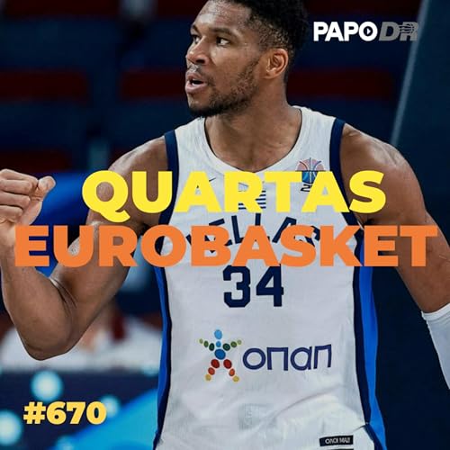 『Quartas de final da Euro. MNF insano e WNBa na reta final』のカバーアート