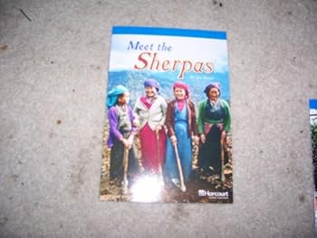 Paperback Meet the Sherpas, On-level Reader Grade 5: Harcourt School Publishers Storytown (Rdg Prgm 08/09/10 Wt) Book