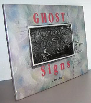 Paperback Ghost Signs: Brick Wall Signs in America Book