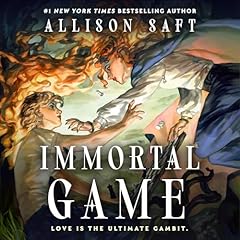 Immortal Game Audiolibro Por Allison Saft arte de portada