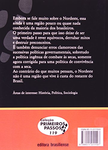 O Que É Nordeste Brasileiro - Volume 119. Coleção Primeiros Passos