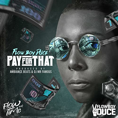 FlowBoyDuce feat. DJ Mr Famous