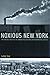 Noxious New York: The Racial Politics of Urban Health and Environmental Justice (Urban and Industrial Environments)