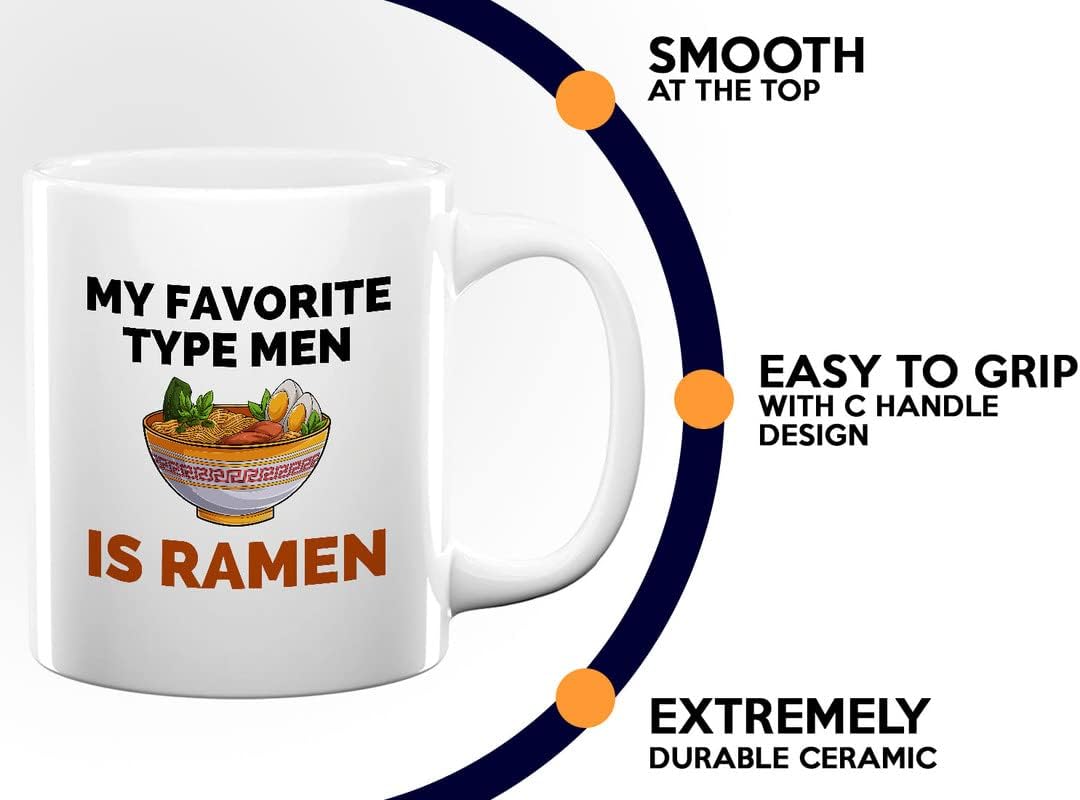 Ramen Lover Coffee Mug 11oz White - My Fav type of men Is Ramen - Food Lovers chicken pumpkin vegan pantry spicy noodles image 4