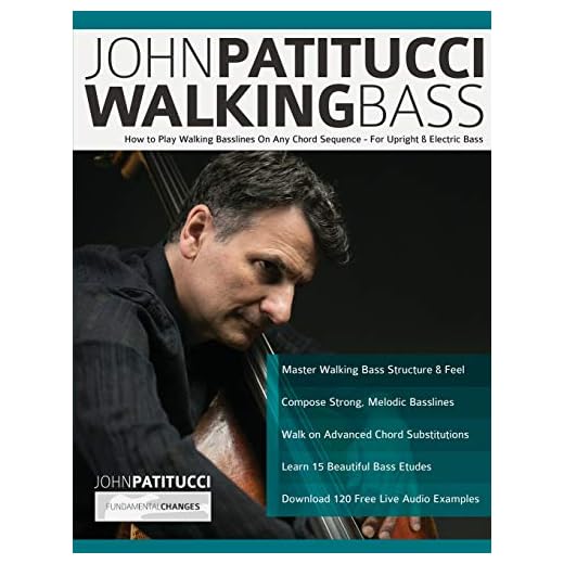 John Patitucci Walking Bass: How to Play Walking Basslines On Any Chord Sequence - For Upright & Electric Bass (Learn how to play bass)