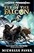 The Eye of the Falcon (Gods and Warriors)